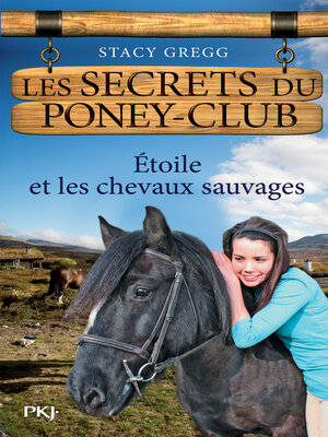 cover image of Etoile et les chevaux sauvages